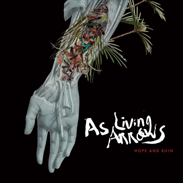 AS LIVING ARROWS - Hope And Ruin 12" LP