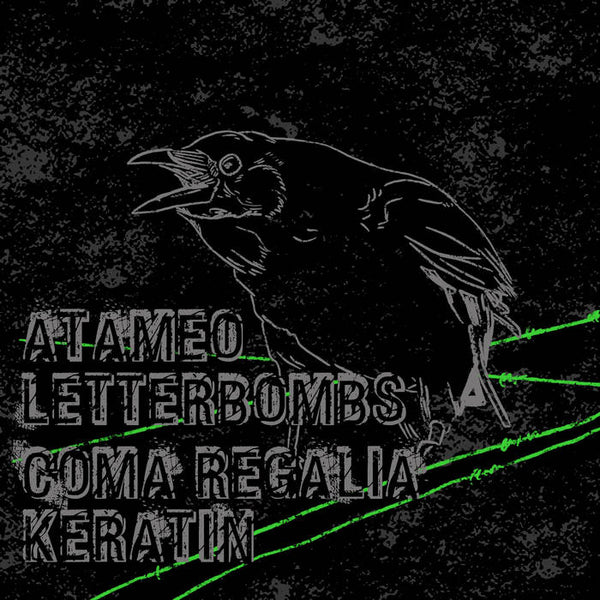 ATAMEO / LETTERBOMBS / COMA REGALIA / KERATIN - Split Tape